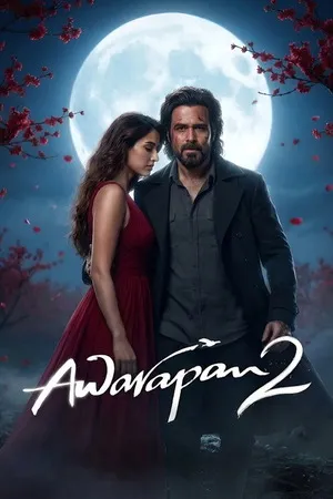 Awarapan 2 2026 Hindi Audio WEB-DL 720p - 480p - 1080p - Movierulz
