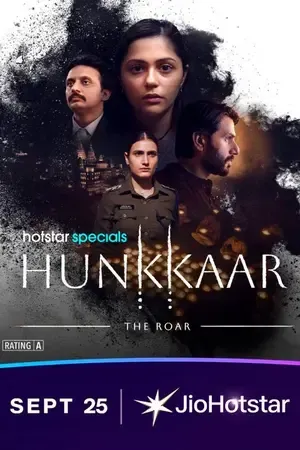 Hunkkaar: The Roar 2026 Season 1 Hindi JioHotStar Audio WEB-DL 720p - 480p - 1080p [ALL EPISODES] - Movierulz