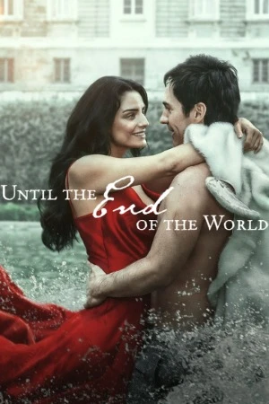 Until The End Of The World 2026 English Audio WEBRip 720p - 1080p - Movierulz